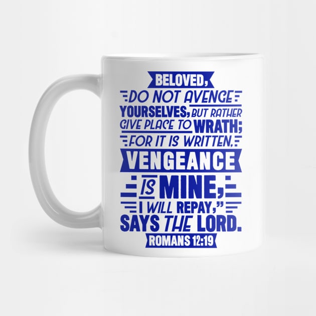 Romans 12:19 by Plushism